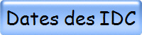 Dates des IDC
